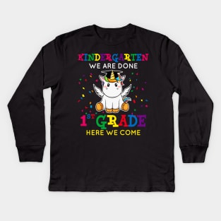 Cute Unicorn Graduate Confetti Kindergarten We are Done 1st Grade Here I come Matching Outfit  for Kindergarten Graduates Kids Long Sleeve T-Shirt